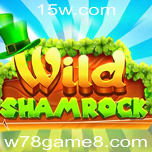 WildShamrock: Descubra o Universamente Encantado do w78 Game